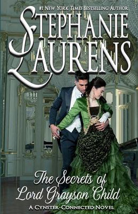 Cynsters Next Generation Novels-The Secrets of Lord Grayson Child