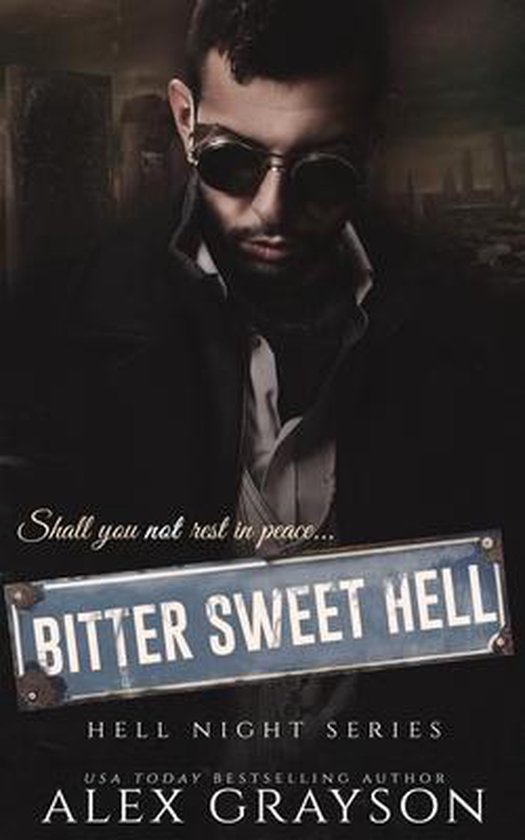 Hell Night Bitter Sweet Hell, Alex Grayson 9781791994037 Boeken