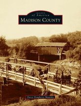 Images of America- Madison County