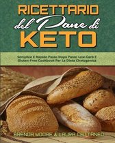 Ricettario Del Pane Di Keto