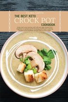 The Best Keto Crock Pot Cookbook