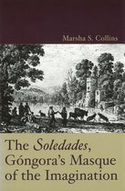 The   Soledades  , Gongora's Masque of the Imagination