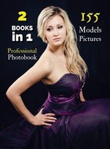[ 2 Books in 1 ] - Professional Photobook with 155 Models Pictures - This Book Contains 2 Photo Albums