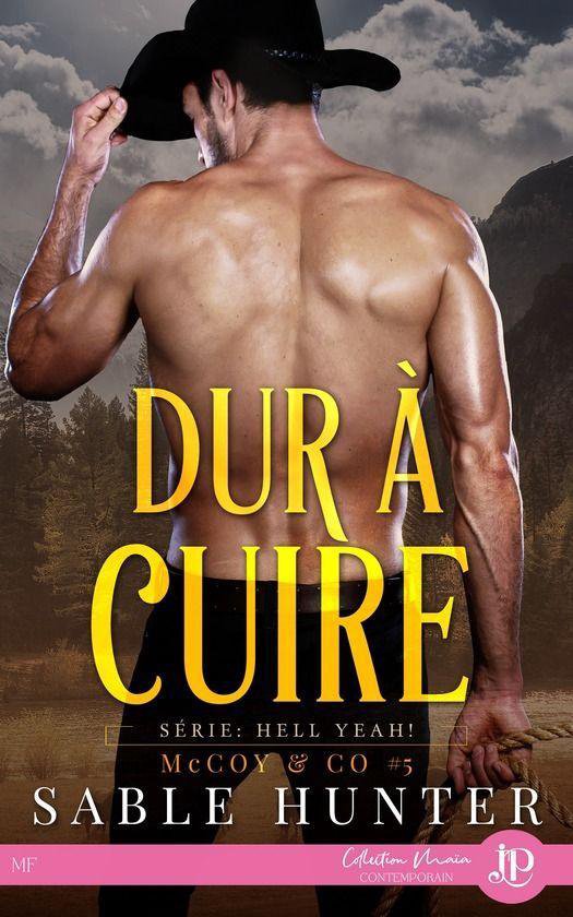 Hell Yeah ! McCoy & Co 5 - Dur à cuire (ebook), Sable Hunter ...