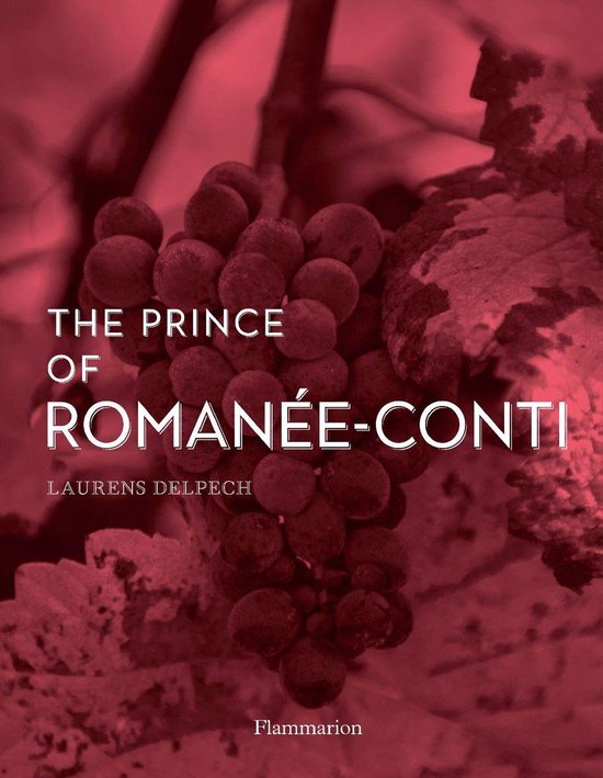 Langue anglaise - The Prince of Romanée-Conti - cover