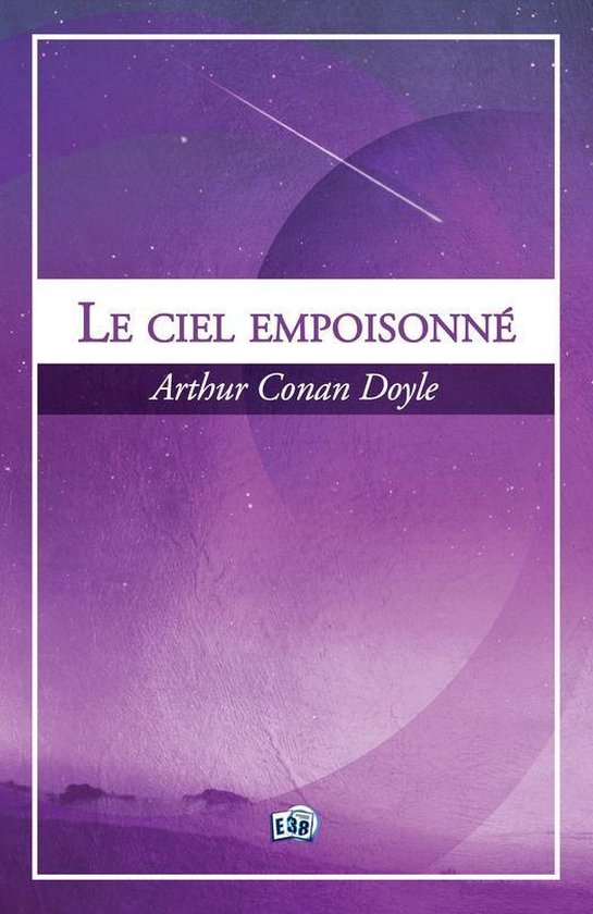 Les classiques du 38 - Le ciel empoisonné