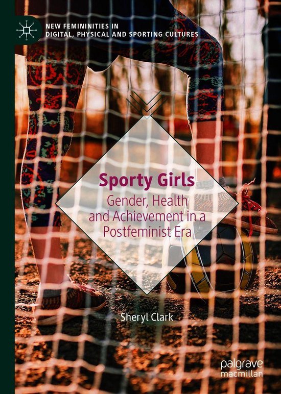 New Femininities in Digital, Physical and Sporting Cultures  ... - cover
