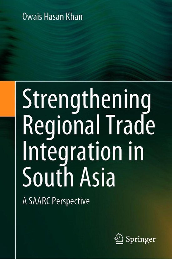 Strengthening Regional Trade Integration in South Asia - cover