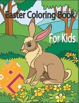 Easter Coloring Book for Kids: Easter Coloring Book for Kids Ages 4-8 / Happy Easter Coloring Book for Kids Ages 4-8 / Easter Activity Book for Kids