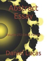 Abstract Essay: Volume 272 Circle Pattern