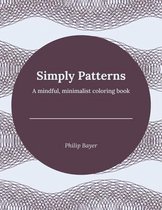 Simply Coloring Books- Simply Patterns