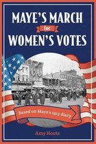 Maye's March for Women's Votes