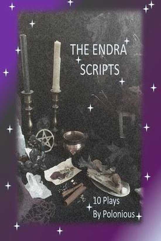 The Endra Scripts - Endra Anecdotes of a Modern Day Witch-Th ... - cover