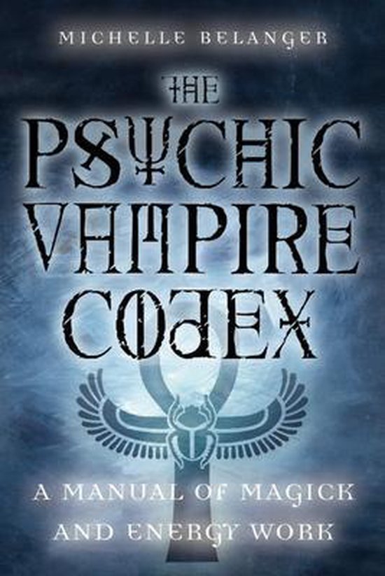 Psychic Vampire Codex