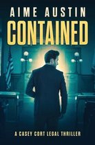 A Casey Cort Legal Thriller- Contained