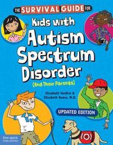 Survival Guides for Kids-The Survival Guide for Kids with Autism Spectrum Disorder (and Their Parents)