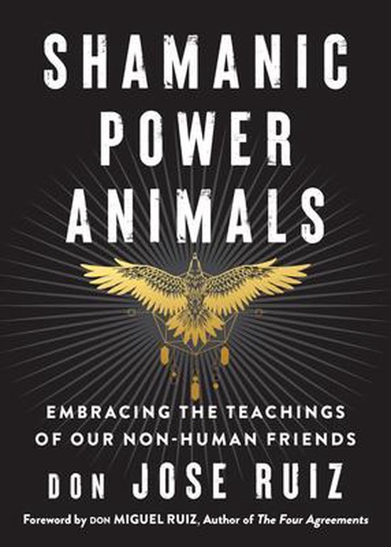Shamanic Wisdom Series- Shamanic Power Animals