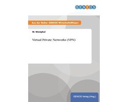 Virtual Private Networks (VPN)