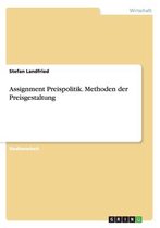 Assignment Preispolitik. Methoden Der Preisgestaltung