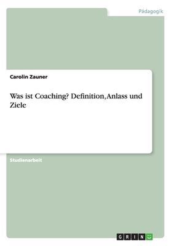 Was ist Coaching? Definition, Anlass und Ziele - cover