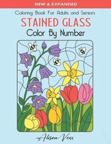 Stained Glass Color By Number: Coloring Book For Adults and Seniors