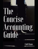 The Concise Accounting Guide