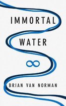 Immortal Water