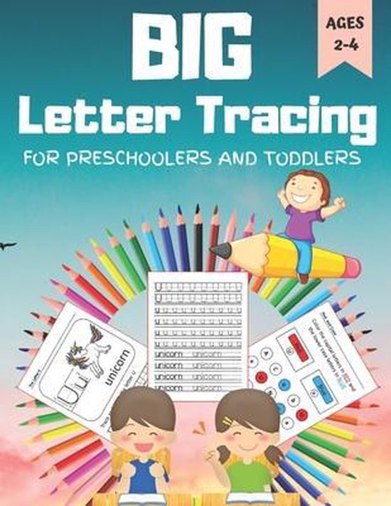 BIG Letter Tracing for Preschoolers and Toddlers Ages 24, Tim Book