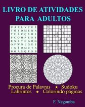 Livro de Atividades Para Adultos