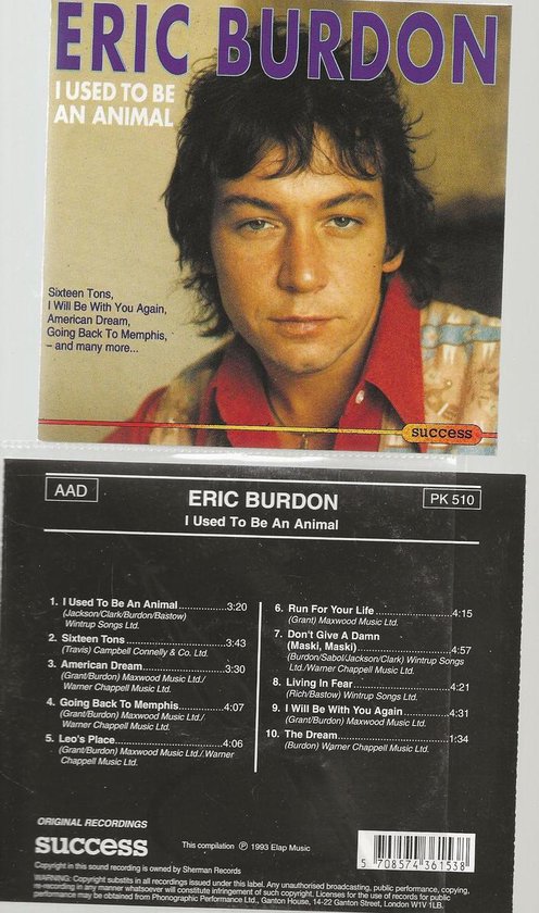 I Used To Be An Animal  - Eric Burdon