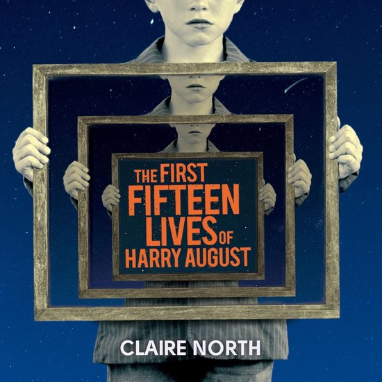 The First Fifteen Lives of Harry August - cover
