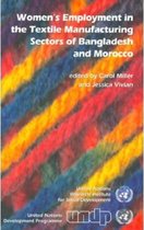 Women's Employment in the Textile Manufacturing Sectors of Bangladesh and Morocco