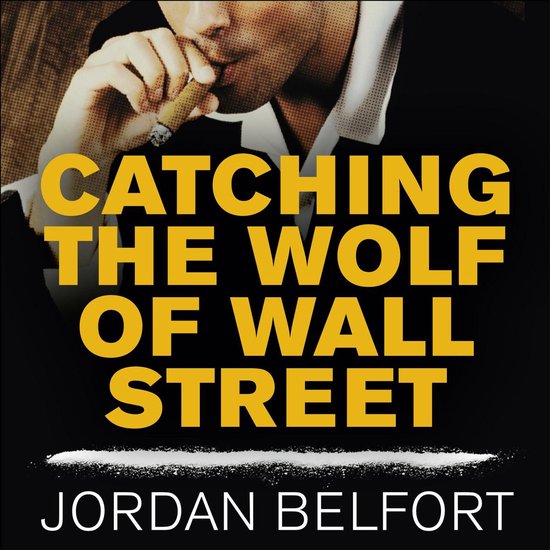 Catching the Wolf of Wall Street - cover