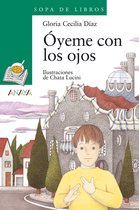 LITERATURA INFANTIL - Sopa de Libros - Óyeme con los ojos
