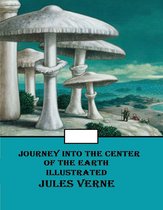 Journey into the Center of the Earth Illustrated