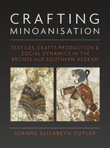 Ancient Textiles Series- Crafting Minoanisation