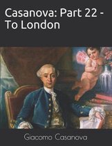 Casanova: Part 22 - To London