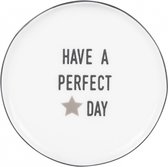 Bastion Collections - Dessertbord Have a perfect day