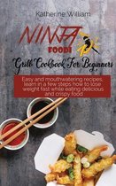 Ninja Foodi Grill Cookbook For Beginners