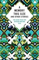 The Caine Prize for African Writing 2013