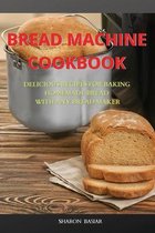 Bread Machine Cookbook