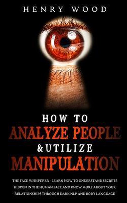 How to Analyze People & Utilize Manipulation - cover