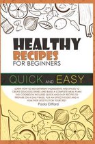 Healthy Recipes for Beginners Quick and Easy