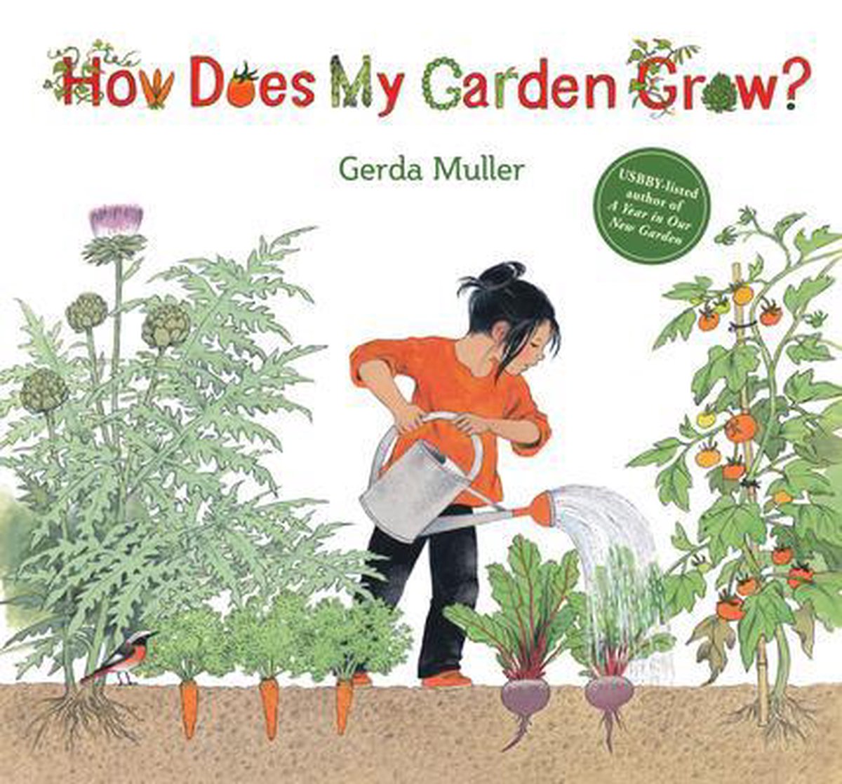 How Does My Garden Grow? - Gerda Muller