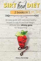 Sirtfood diet 2 books in 1