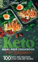 Keto meal prep cookbook for beginners