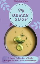 My Green Soup