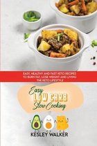 Easy Low Carb Slow Cooking