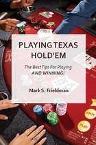 Playing Online Texas Holdem