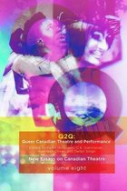 Queer Canadian Theatre and Performance